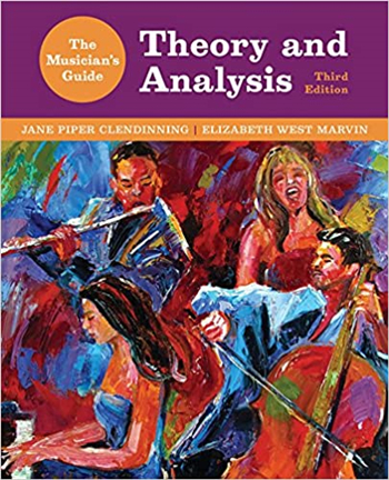 The Musician's Guide to Theory and Analysis 3rd Edition