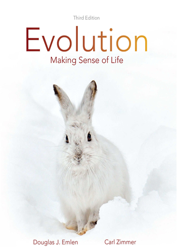 Evolution: Making Sense of Life, 3rd Edition eTextbook by Douglas J. Emlen, Carl Zimmer