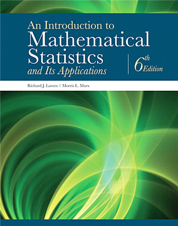 Introduction to Mathematical Statistics and Its Applications, An, 6th Edition