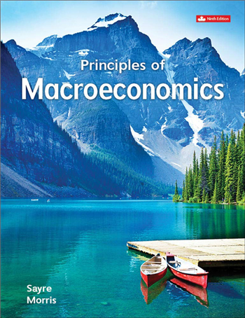 Principles of Macroeconomics 9th Canadian Edition eTextbook by John Sayre, Alan Morris
