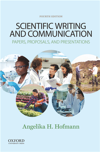 Scientific Writing and Communication: Papers, Proposals, and Presentations 4th Edition