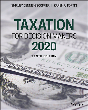 Taxation for Decision Makers, 2020, 10th Edition