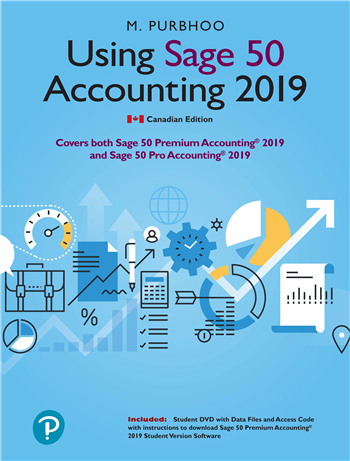 Using Sage 50 Accounting 2019, 1st edition eTextbook by Mary Purbhoo