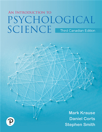 An Introduction to Psychological Science, 3rd Canadian Edition