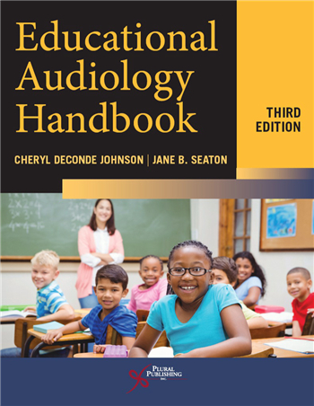 Educational Audiology Handbook 3rd Edition eTextbook by Cheryl DeConde Johnson, Jane B. Seaton