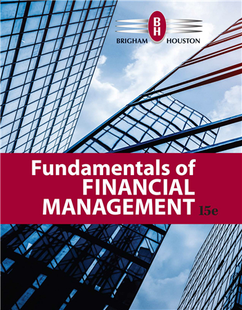 Fundamentals of Financial Management 15th Edition eTextbook by Eugene F. Brigham, Joel F. Houston