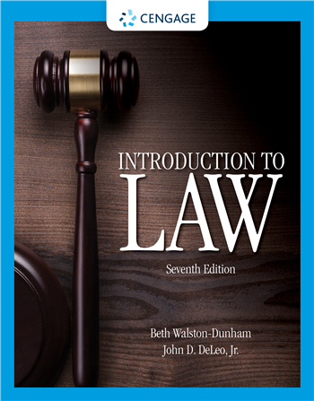 Introduction to Law, 7th Edition eTextbook by Beth Walston-Dunham, John D. Deleo, Jr.