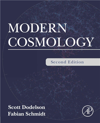 Modern Cosmology 2nd Edition eTextbook by Scott Dodelson, Fabian Schmidt