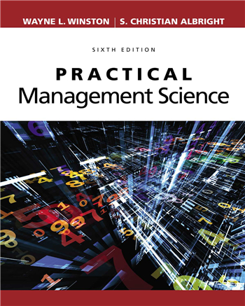 Practical Management Science 6th Edition