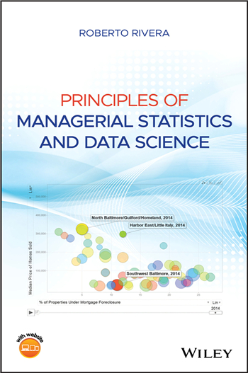 Principles of Managerial Statistics and Data Science 1st Edition eTextbook by Roberto Rivera