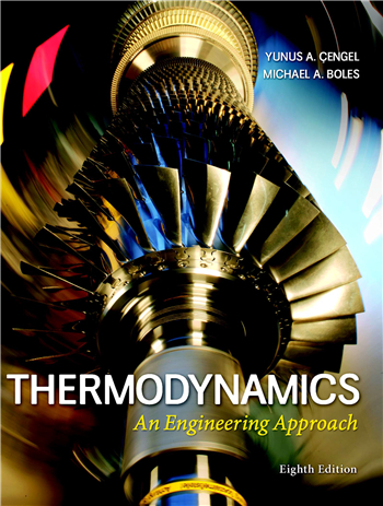 Thermodynamics: An Engineering Approach 8th Edition eTextbook by Yunus Cengel, Michael Boles