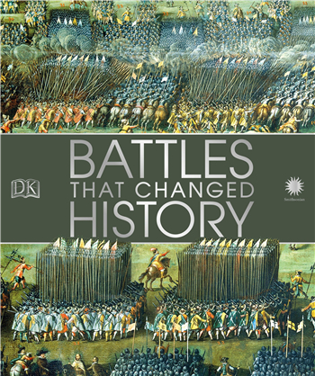 Battles that Changed History ebook by DK; Smithsonian