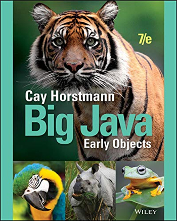 Big Java: Early Objects, 7th Edition eTextbook by Cay S. Horstmann
