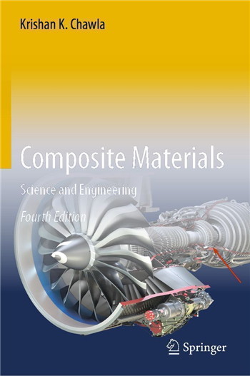 Composite Materials: Science and Engineering 4th edition eTextbook by Krishan K. Chawla